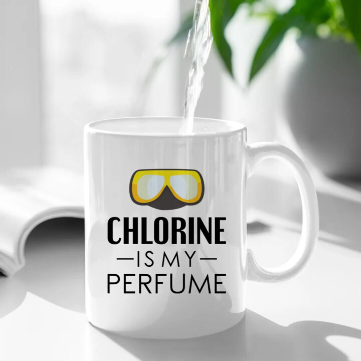 Chlorine is my perfume - kubek z nadrukiem
