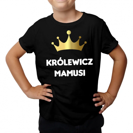 Królewicz mamusi - koszulka dziecięca z nadrukiem