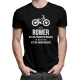 Jeśli rower jest na pierwszym miejscu, to wszystko jest na swoim miejscu - męska koszulka z nadrukiem