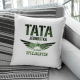 Tata - jednostka do zadań specjalnych - poduszka z nadrukiem