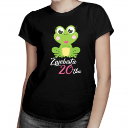 Żajebista 20tka - damska koszulka z nadrukiem