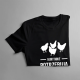 Kury mnie potrzebują muszę iść - damska koszulka na prezent dla hodowcy kur