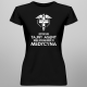 Jestem jak tajny agent, moja specjalność to: medycyna - damska koszulka na prezent dla lekarki