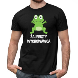 Żajebisty wychowawca - męska koszulka na prezent dla wychowawcy