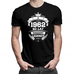 1962 Narodziny legendy 60 lat - męska koszulka z nadrukiem