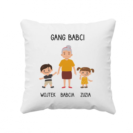 Gang babci - poduszka na prezent dla babci - produkt personalizowany