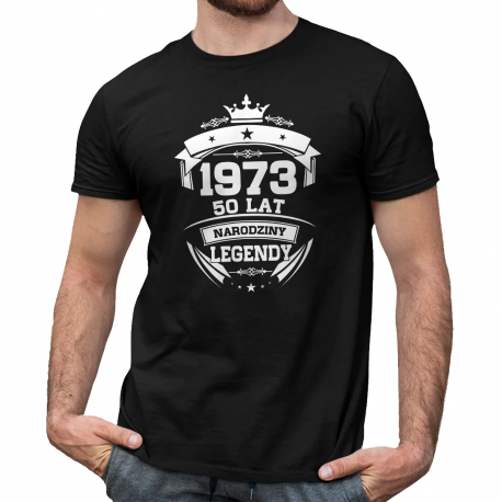 1973 Narodziny legendy 50 lat - męska koszulka na prezent