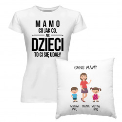 Komplet dla mamy - Mamo, co jak co + Gang mamy - koszulka i poduszka na prezent dla mamy - produkty personalizowany