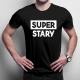 Super stary (wersja 2) - męska koszulka na prezent dla taty
