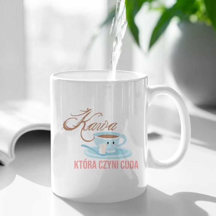 Kawa która czyni cuda - kubek z nadrukiem