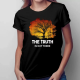 The truth is out there - damska koszulka z motywem serialu Silos