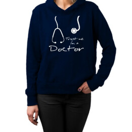 Trust me I'm a doctor - damska lub męska bluza z nadrukiem