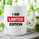  I am limited edition - kubek na prezent