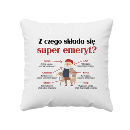Z czego składa się super emeryt? - poduszka na prezent