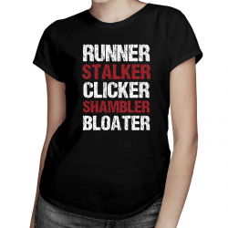 Runner, stalker,  clicker, shambler, bloater - damska koszulka dla fanów gry The Last of Us