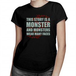 This story is a monster - damska koszulka dla fanów gry Alan Wake II