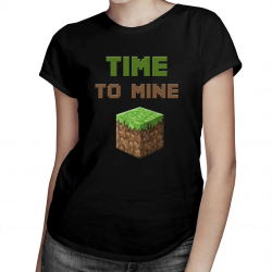 Time to mine - damska koszulka dla fanów gry Minecraft
