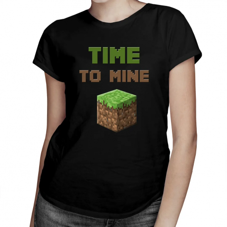 Time to mine - damska koszulka dla fanów gry Minecraft