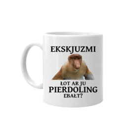 Ekskjuzmi łot ar ju pierdoling ebałt? - kubek na prezent