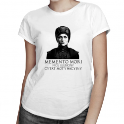 Memento mori - mój ulubiony cytat motywacyjny - damska koszulka dla fanów serialu 1670