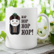 Hop hop hop hop! - kubek na prezent dla fanów serialu 1670