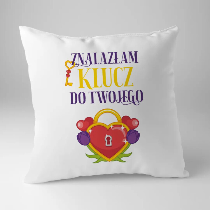 Znalazłam klucz do Twojego (serca) - poduszka na prezent