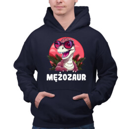 Mężozaur - męska bluza na prezent