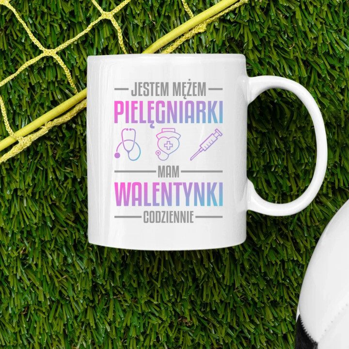 Jestem mężem pielęgniarki, mam walentynki codziennie - kubek na prezent