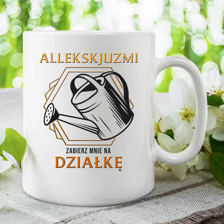 Allekskjuzmi, zabierz mnie na działkę - kubek na prezent