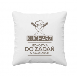 Kucharz - jednostka do zadań specjalnych - poduszka na prezent