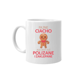 Fajne ciacho - ale jest już polizane i zaklepane - kubek na prezent