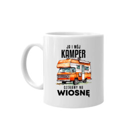 Ja i mój kamper czekamy na wiosnę - kubek na prezent