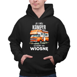 Ja i mój kamper czekamy na wiosnę - męska bluza na prezent