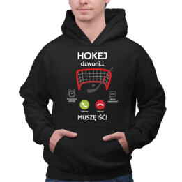 Hokej dzwoni, muszę iść - męska bluza na prezent
