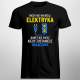 Nigdy nie wkurzaj elektryka - męska koszulka na prezent