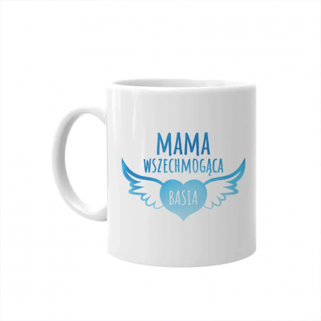 Mama wszechmogąca (imię) - kubek na prezent - produkt personalizowany