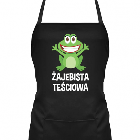 Żajebista teściowa - fartuch na prezent