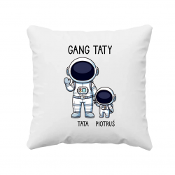 Gang taty - jedno dziecko - poduszka na prezent - produkt personalizowany