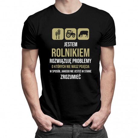 Jestem rolnikiem, rozwiązuję problemy - męska koszulka z nadrukiem