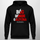 Bóg, honor, ojczyzna - męska bluza na prezent