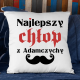 Najlepszy chłop z Adamczychy - poduszka na prezent