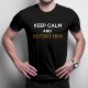 Keep calm and report him - męska koszulka z nadrukiem
