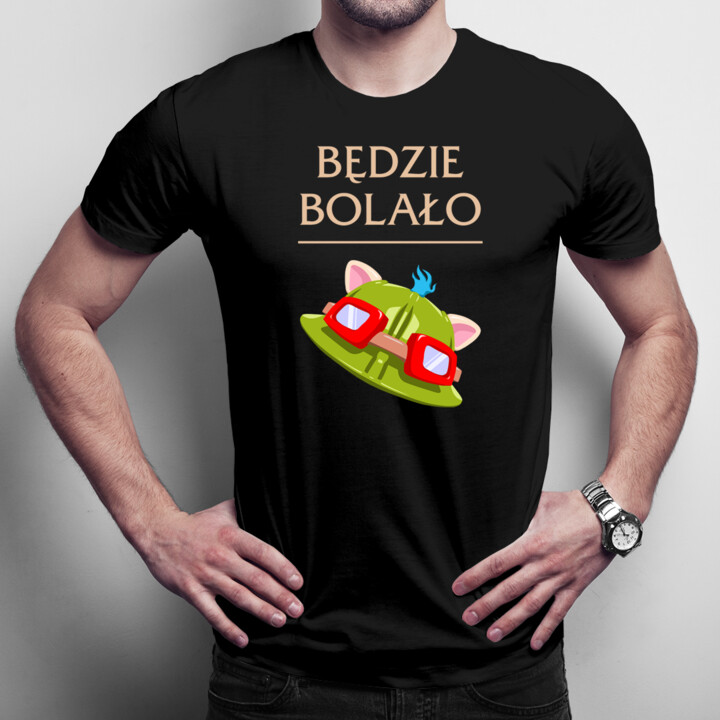 Będzie bolało - męska koszulka z nadrukiem