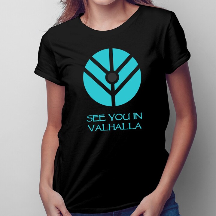 See you in Valhalla - damska lub męska koszulka z nadrukiem
