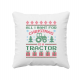 All I want for Christmas is a tractor - poduszka na prezent