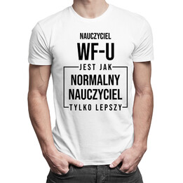 Nauczyciel wf-u - męska koszulka z nadrukiem