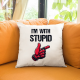 I'm with stupid - poduszka na prezent dla fanów deadpool