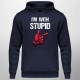 I'm with stupid - męska bluza na prezent dla fanów deadpool