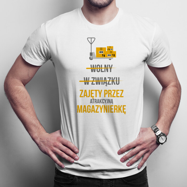 Wolny W związku Zajęty przez atrakcyjną magazynierkę - męska koszulka z nadrukiem