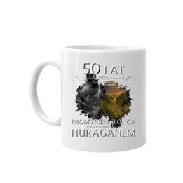 50 lat - 1975 - bycia promykiem słońca połączonym z małym huraganem  - kubek na prezent